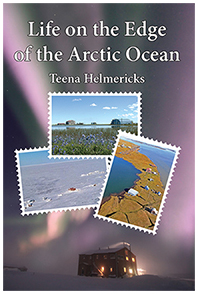 Life on the Edge of the Arctic Ocean