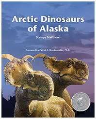 Arctic Dinosaurs of Alaska